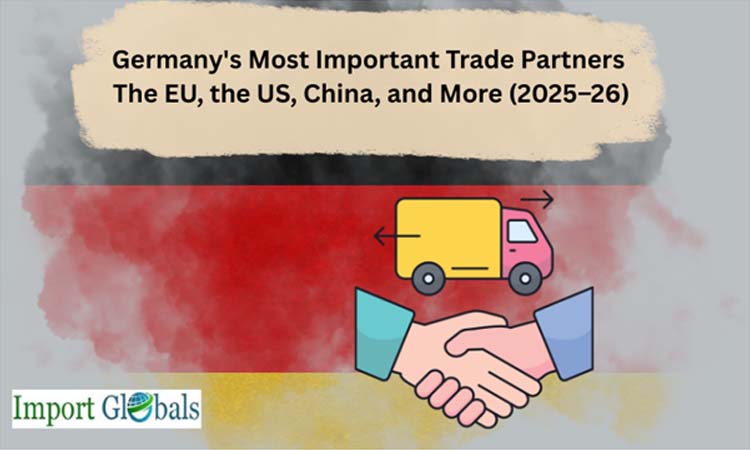 Germany's Most Important Trade Partners: the EU, the US, China, and More (2025–26)